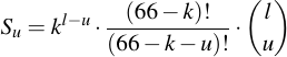 latex:S_u = k^{l - u} \* \frac{(66 - k)!}{(66 - k - u)!} \* \binom{l}{u} 