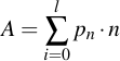 latex:A = \sum_{i = 0}^l p_n \* n