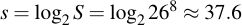 latex:s = \log_2 S = \log_2 26^8 \approx 37.6