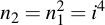 latex:n_2 = n_1^2 = i^4